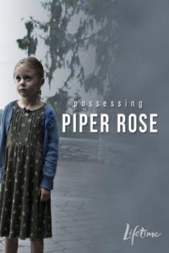 pelicula La Posesión De Piper Rose