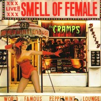 pelicula The Cramps – Smell of Female [Rock Alternativo]