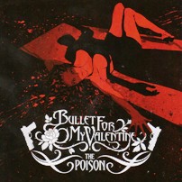 pelicula Bullet for My Valentine – The Poison [Rock Alternativo]