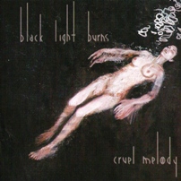 pelicula Black Light Burns – Cruel Melody