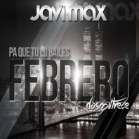 pelicula Javi Max – Pa Que Tu Lo Bailes Febrero 2013