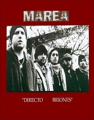 pelicula Marea – Briones Gira