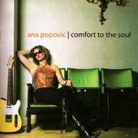 pelicula Ana Popovic – Comfort to the Soul