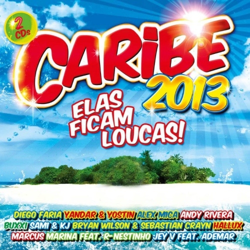 pelicula VA – Caribe 2013 Elas Ficam Loucas!