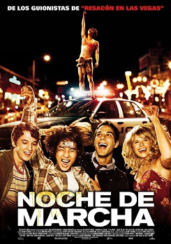 pelicula Noche De Marcha