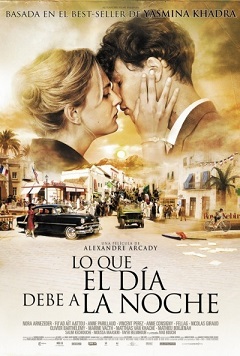 pelicula Lo Que El Día Debe A La Noche