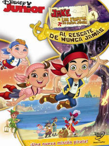 pelicula Jake Y Los Piratas de Nunca Jamás: Al Rescate De Nunca Jamás