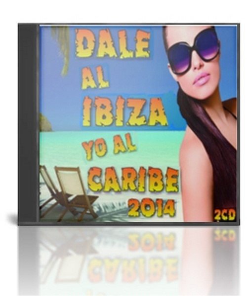 pelicula VA – Dale Al Ibiza Yo Al Caribe 2014