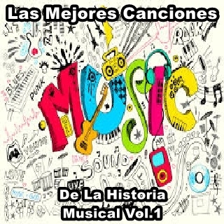 pelicula VA – Las Mejores Canciones De La Historia Musical Vol.1