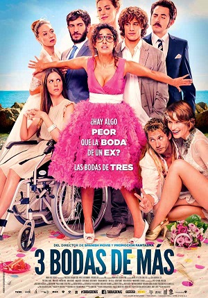 pelicula 3 Bodas De Más