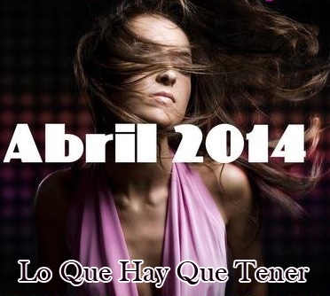 pelicula Va – Lo Que Hay Que Tener: Abril 2014