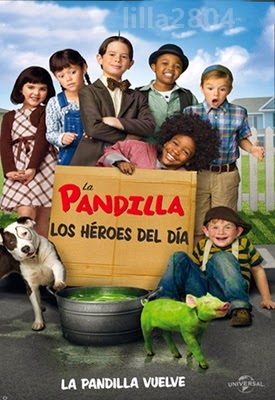 pelicula La Pandilla: Los Héroes Del Día