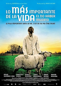 pelicula Lo Más Importante De La Vida Es No Haber Muerto