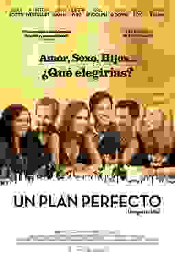 pelicula Un Plan Perfecto [Amigos Con Hijos]