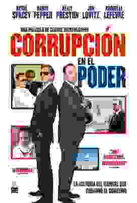 pelicula Corrupción En El Poder