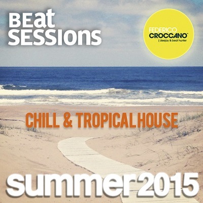 pelicula SUMMER 2015  Chill & Tropical House