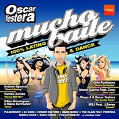 pelicula Oscar Yestera mucho baile 100% Latino & Dance (2015)