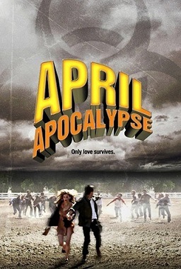 pelicula April Apocalypse