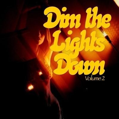 pelicula VA  Dim The Lights Down Vol 2 (Intimate Hours)(2015)