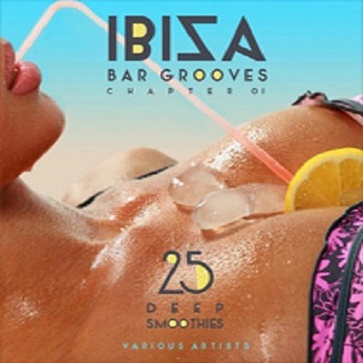 pelicula IBIZA Bar Grooves Chapter 01 (2015)