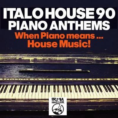 pelicula VA – Italo House 90 Piano Anthems (When Piano Means… House Music!) (2015)