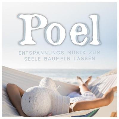 pelicula VA – Poel (Entspannungs Musik Zum Seele Baumeln Lassen)(2015)