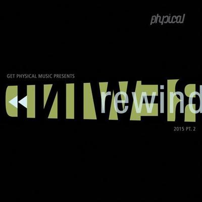 pelicula Get Physical Music Presents: Rewind 2015, Pt. 2