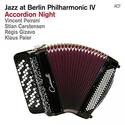 pelicula Jazz at Berlin Philharmonic IV: Accordion Night