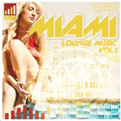 pelicula Miami Lounge Music Vol 1