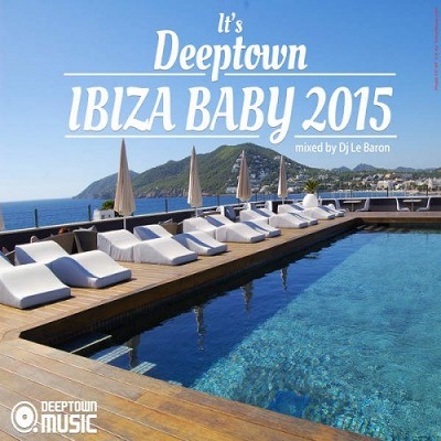 pelicula It’s Deeptown Ibiza Baby 2015