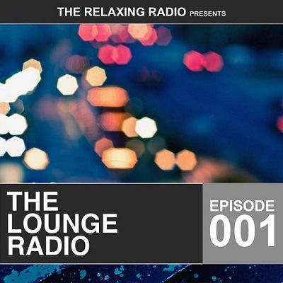 pelicula The Lounge Radio Episode 001