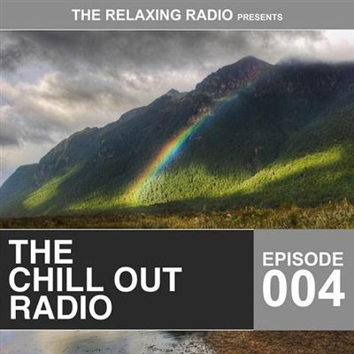 pelicula The Chill Out Radio Episode 004