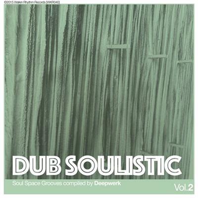 pelicula Dub Soulistic Vol. 2 (Soul Space Grooves Compiled By Deepwerk)