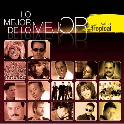 pelicula Lo Mejor de lo Mejor (Salsa-Tropical)