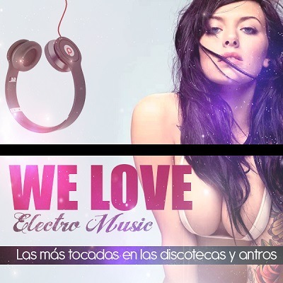 pelicula We Love Electro Music