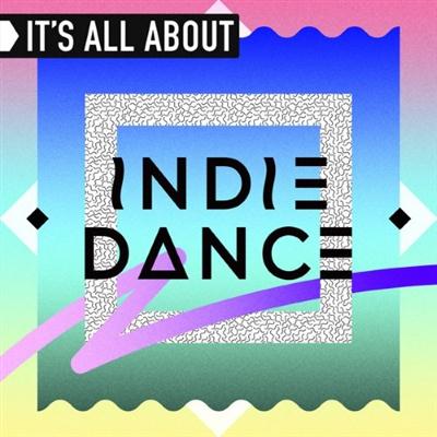 pelicula It’s All About Indie Dance