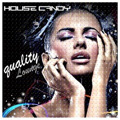 pelicula House Candy (Quality Lounge)