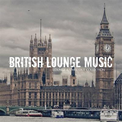 pelicula British Lounge Music Lounge and Chill out Collection