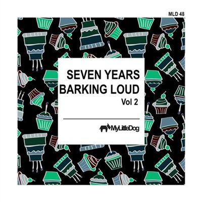 pelicula Seven Years Barking Loud, Vol 2