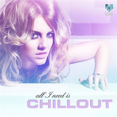 pelicula All I Need Is Chillout