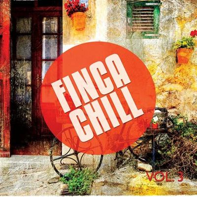 pelicula Finca Chill Vol 3 Best Of Balearic Chill and Lounge Music