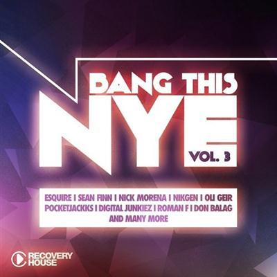 pelicula Bang This Nye Vol. 3