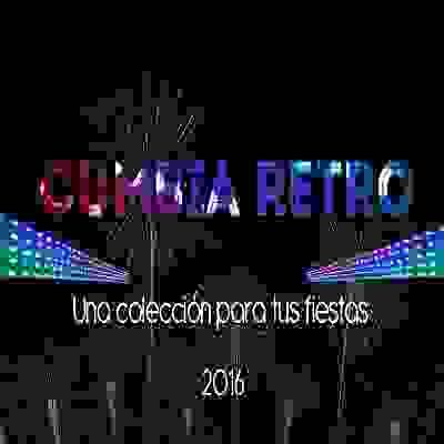 pelicula Cumbia retro 2016 – Una colección para tus fiestas