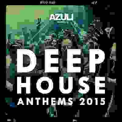 pelicula Azuli Presents Deep House Anthems 2015