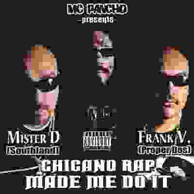 pelicula Mc Pancho Presents Chicano Rap Made Me Do It