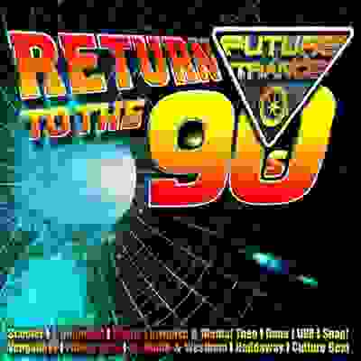 pelicula Future Trance Return To The 90s