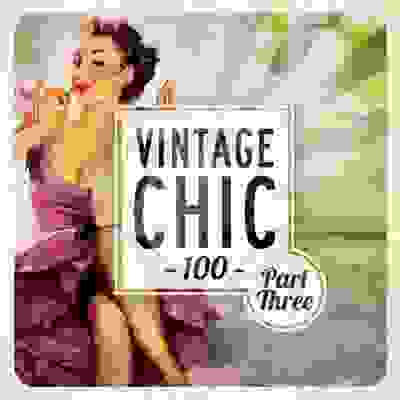 pelicula Vintage Chic 100 Part Three