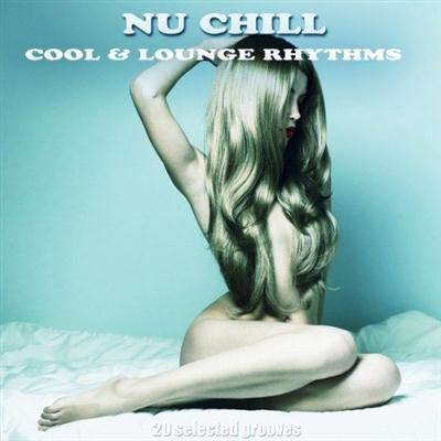 pelicula Nu Chill Cool and Lounge Rhythms