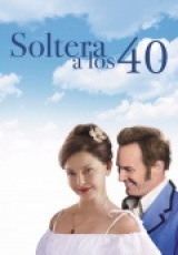 pelicula Soltera A Los 40