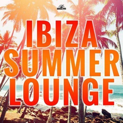 pelicula Ibiza Summer Lounge